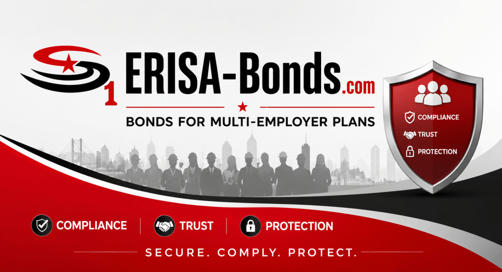 erisa, erisa bond, erisa bonds, erisa fidelity bond, erisa fidelity bonds