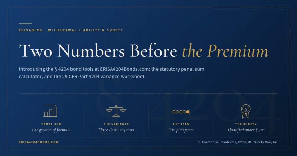 ERISA Section 4204 bond, ERISA bond, ERISA, withdrawal liability bond, C. Constantin Poindexter, Surety One