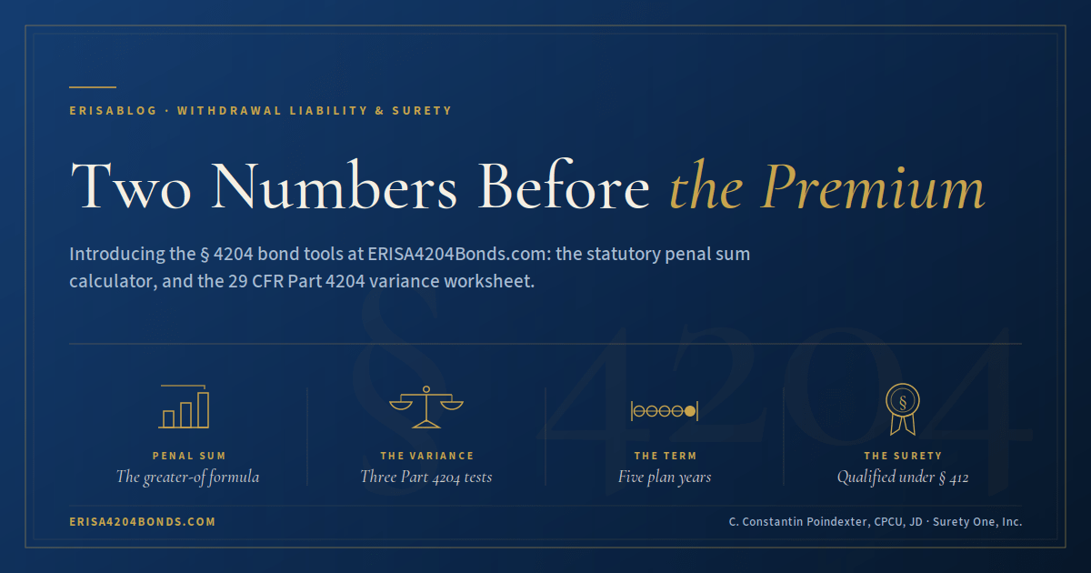 ERISA Section 4204 bond, ERISA bond, ERISA, withdrawal liability bond, C. Constantin Poindexter, Surety One